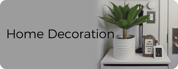 Home Decoration